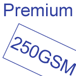 Premium 250GSM